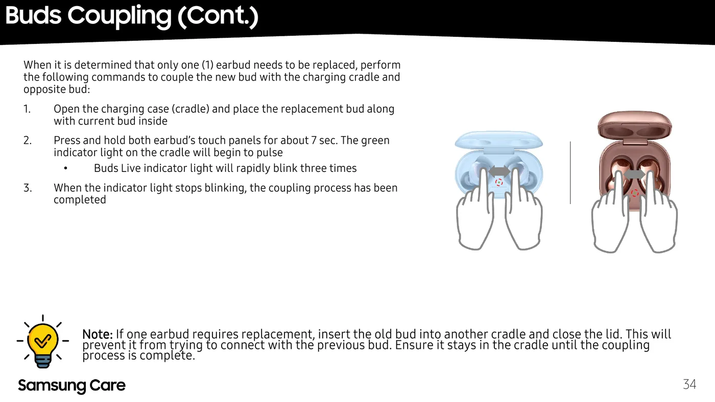 Coupling a single replacement earbud alongside the retained earbud in the case