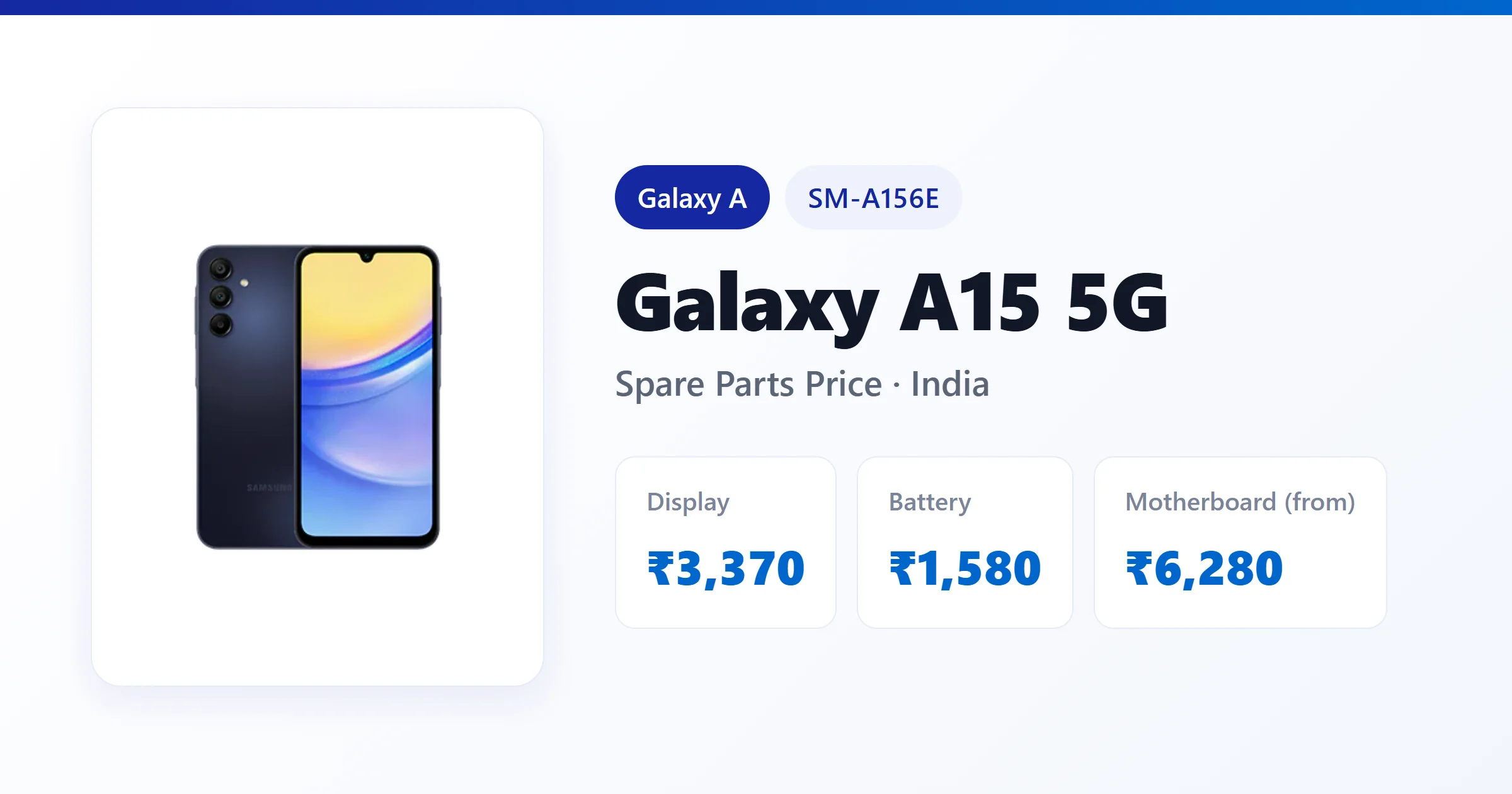 Galaxy A15 5G (SM-A156E) spare parts price in India — display, battery and motherboard replacement cost