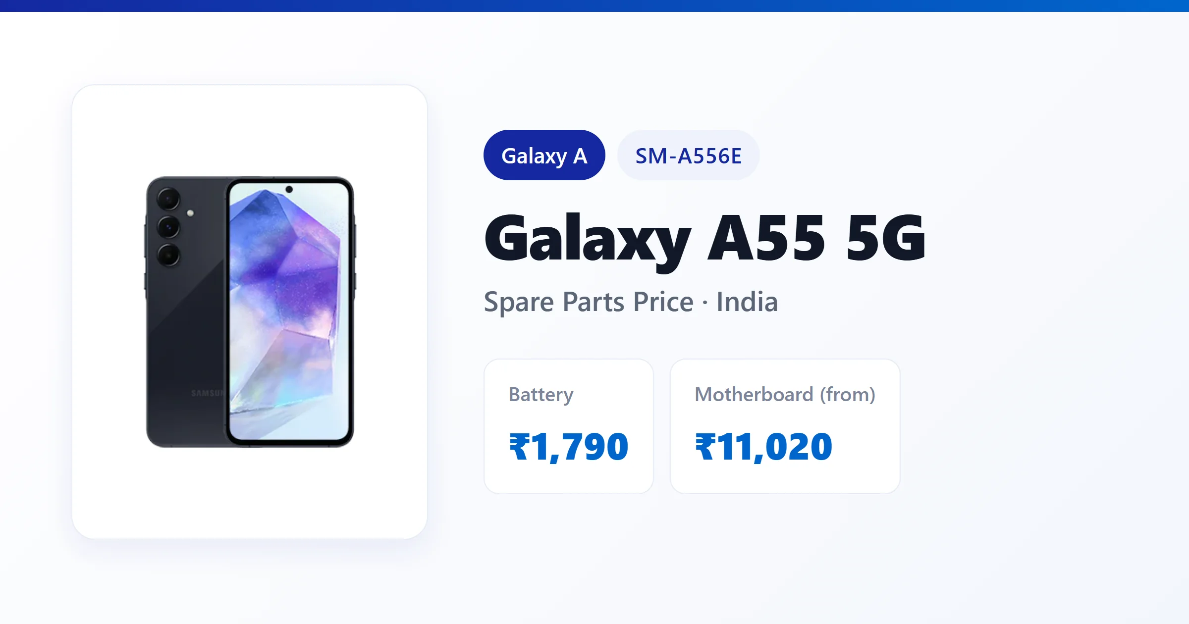 Galaxy A55 5G (SM-A556E) spare parts price in India — display, battery and motherboard replacement cost
