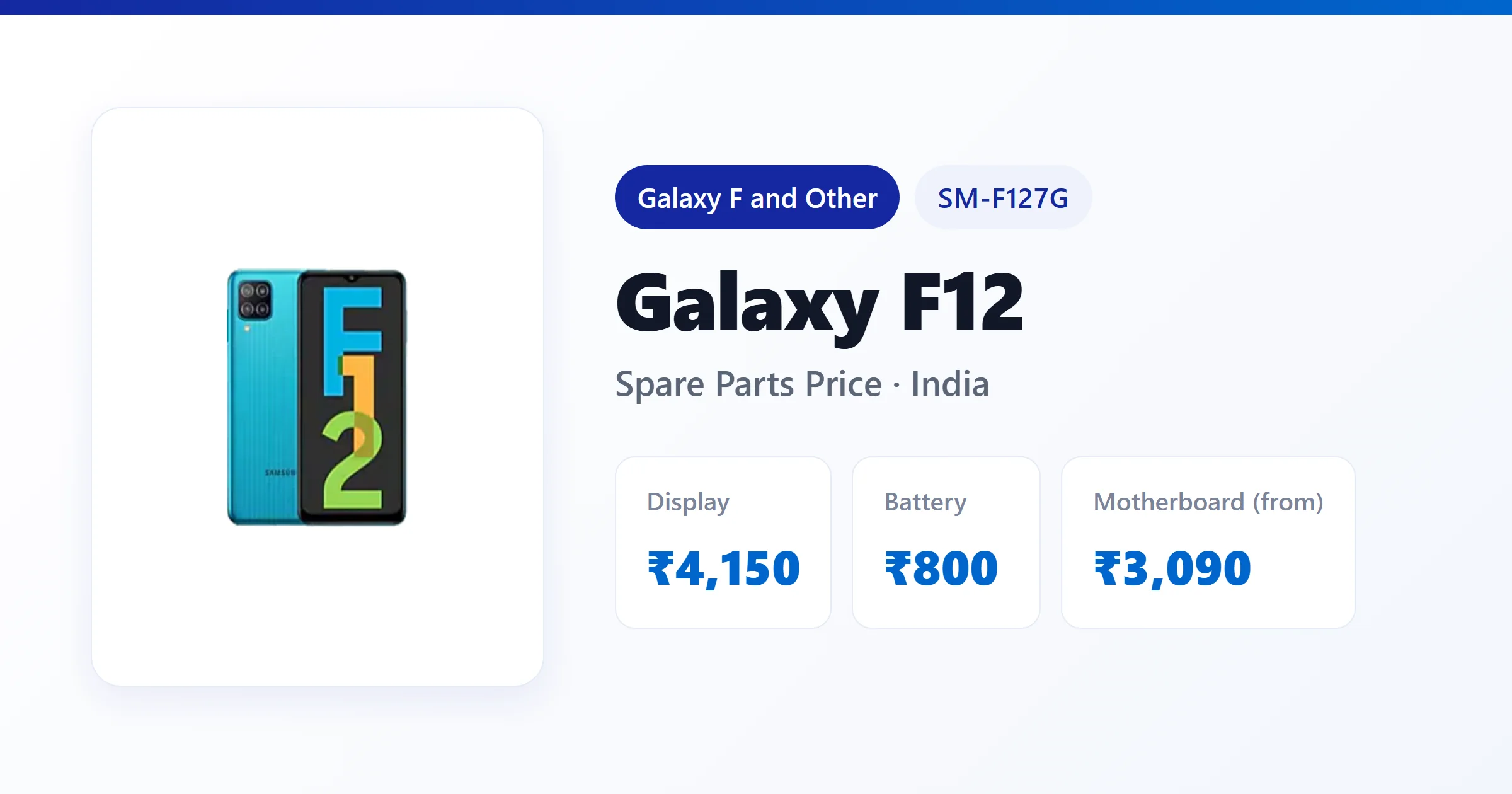Galaxy F12 (SM-F127G) spare parts price in India — display, battery and motherboard replacement cost