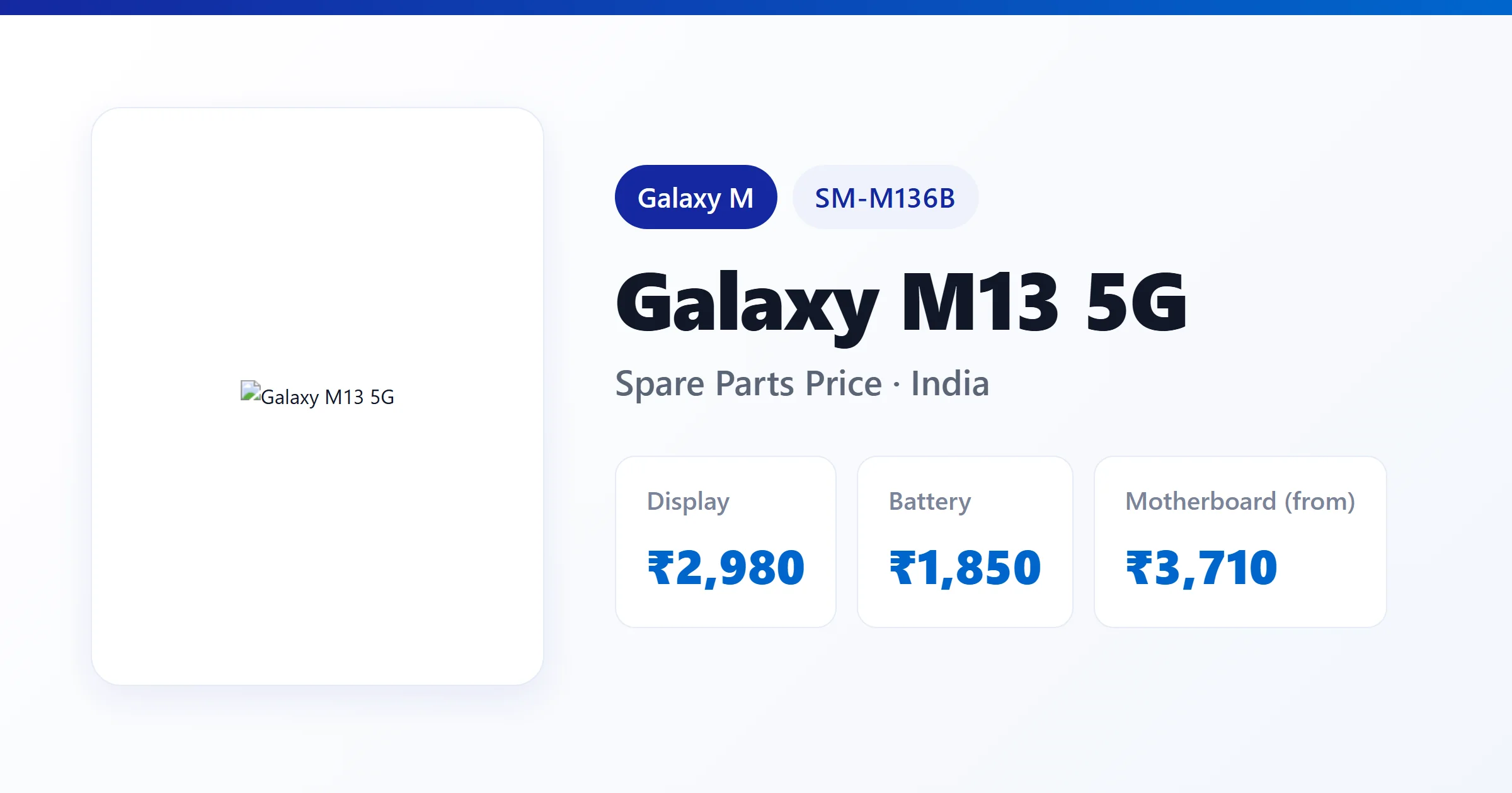 Galaxy M13 5G (SM-M136B) spare parts price in India — display, battery and motherboard replacement cost