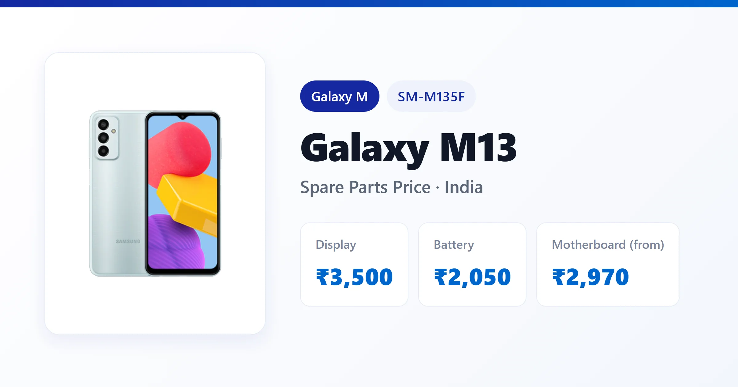 Galaxy M13 (SM-M135F) spare parts price in India — display, battery and motherboard replacement cost