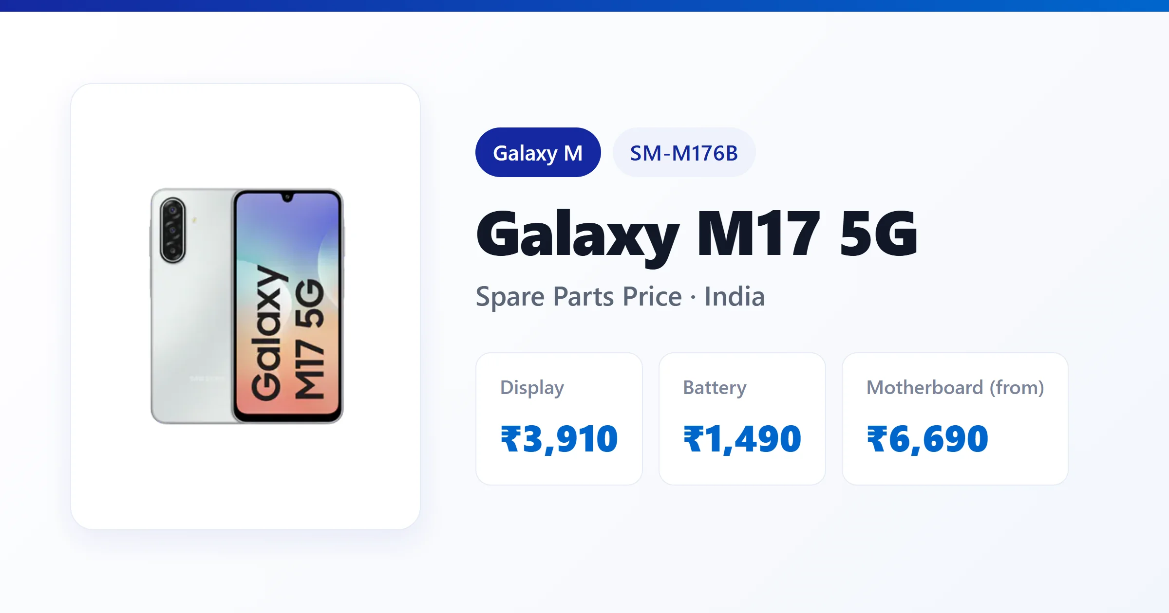 Galaxy M17 5G (SM-M176B) spare parts price in India — display, battery and motherboard replacement cost