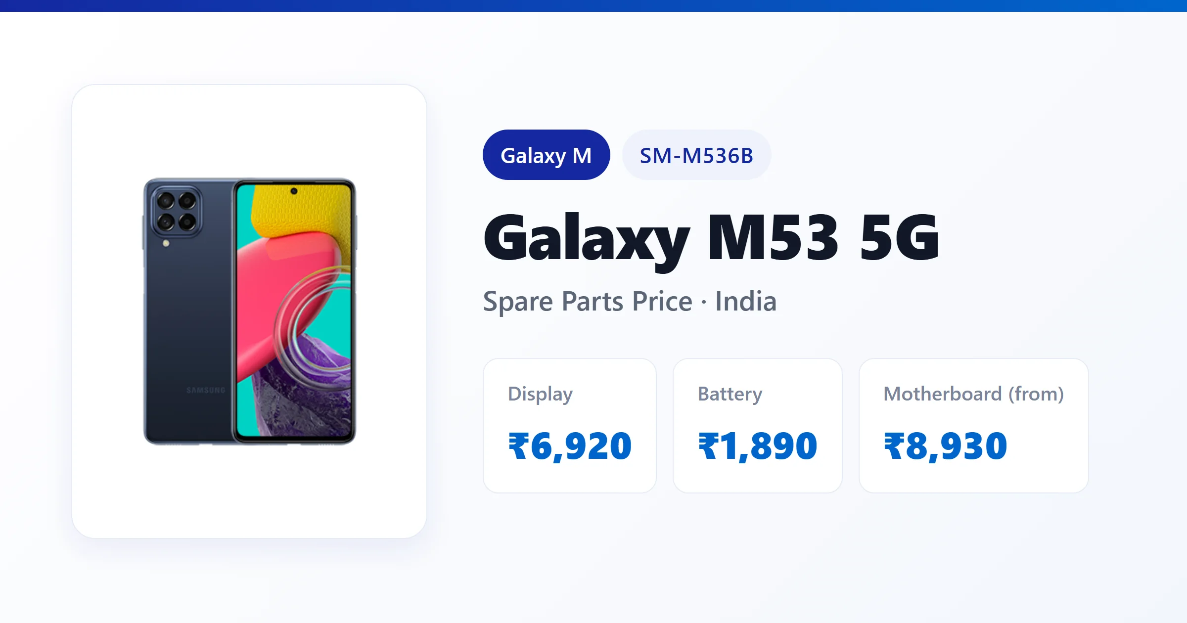 Galaxy M53 5G (SM-M536B) spare parts price in India — display, battery and motherboard replacement cost