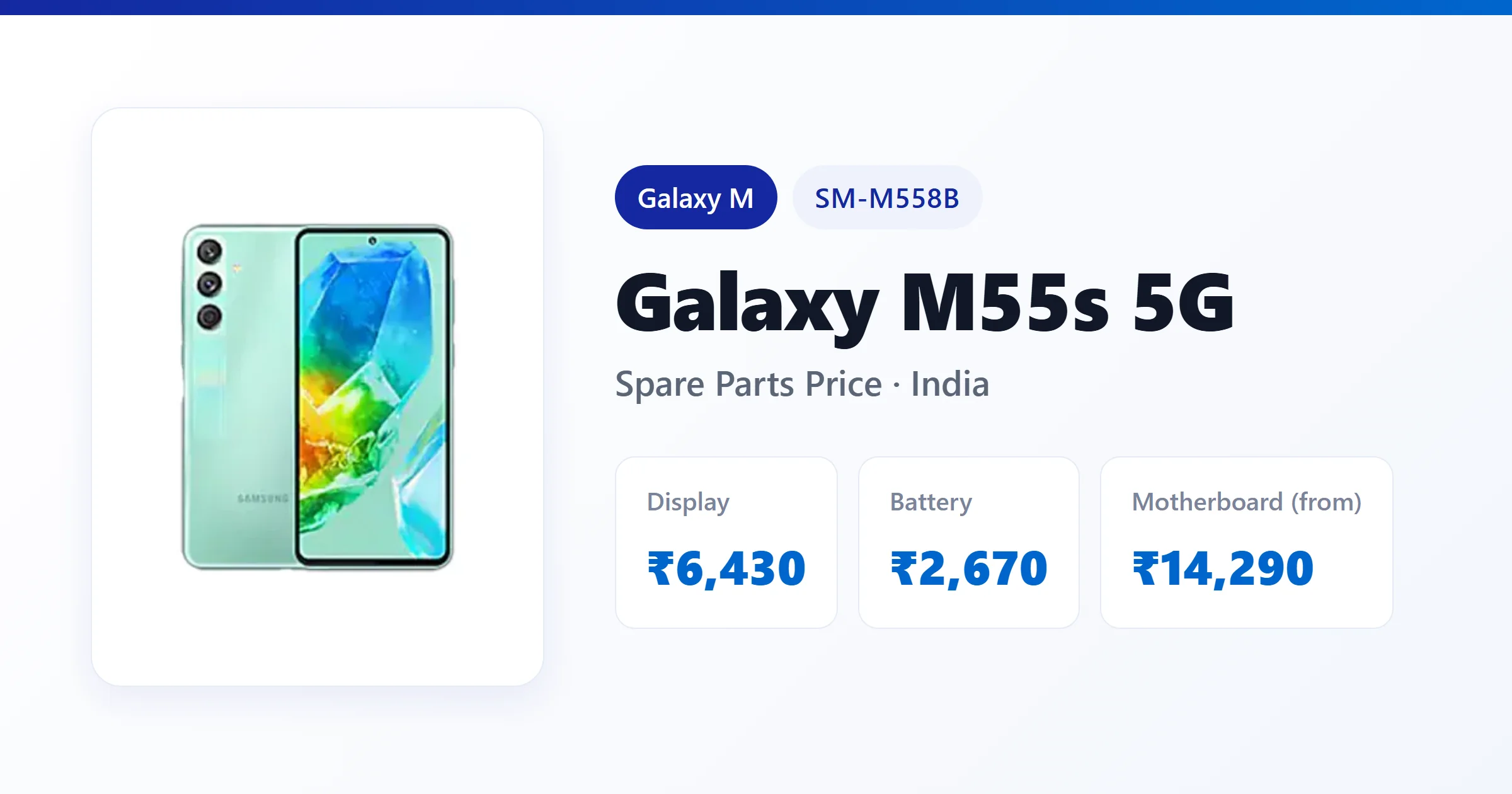 Galaxy M55s 5G (SM-M558B) spare parts price in India — display, battery and motherboard replacement cost