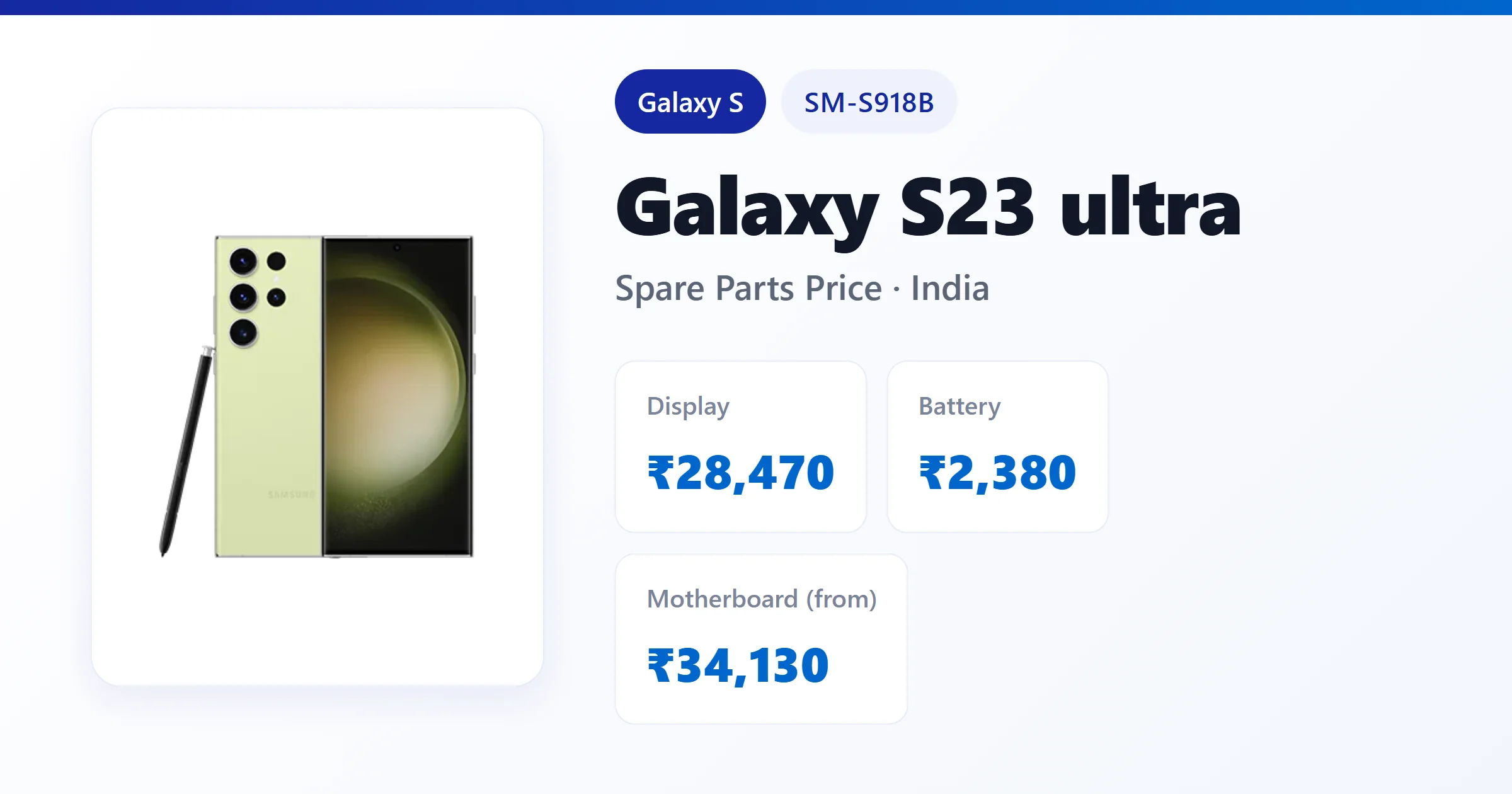 Galaxy S23 ultra (SM-S918B) spare parts price in India — display, battery and motherboard replacement cost