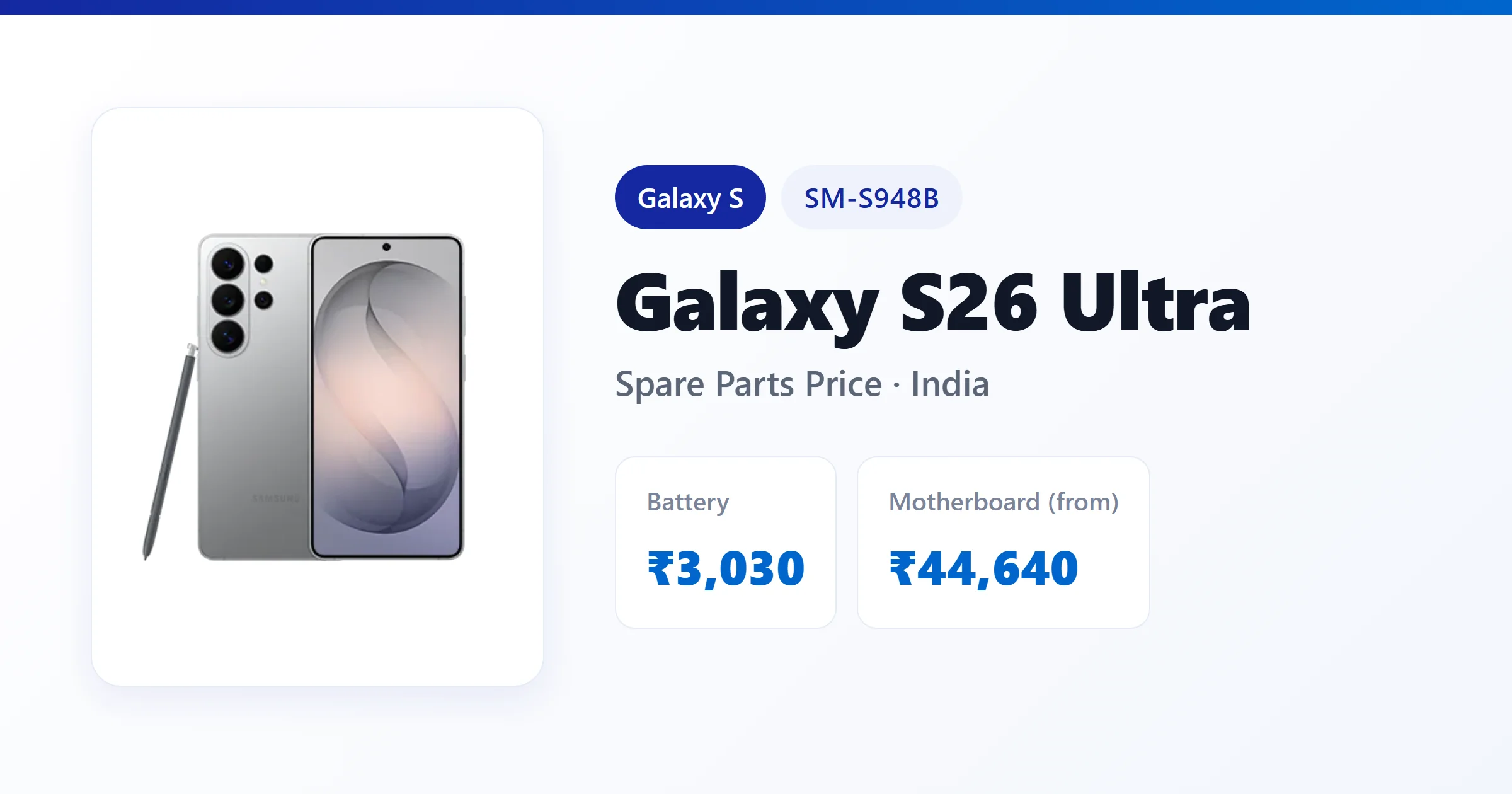 Galaxy S26 Ultra (SM-S948B) spare parts price in India — display, battery and motherboard replacement cost
