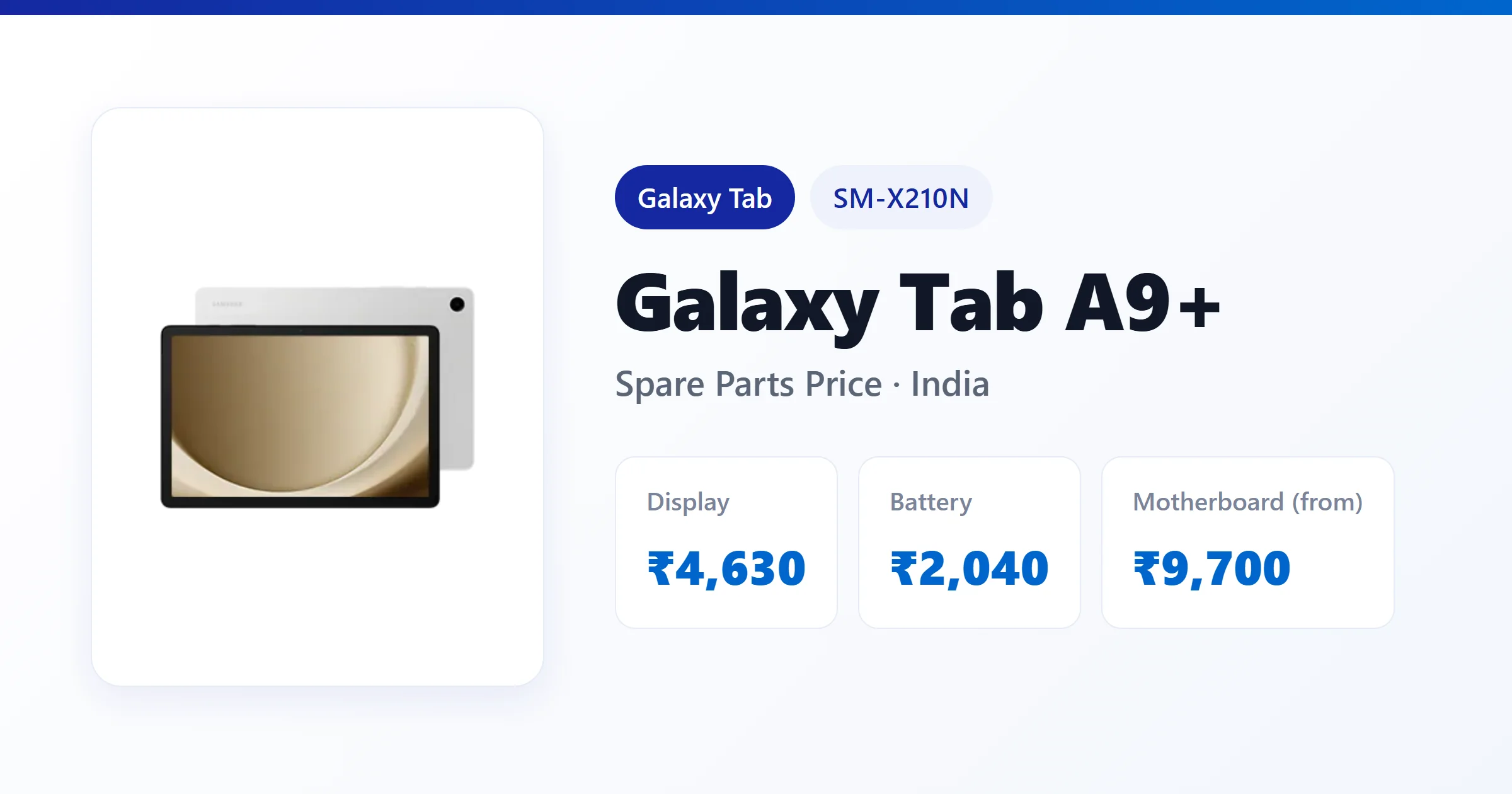 Galaxy Tab A9+ (SM-X210N) spare parts price in India — display, battery and motherboard replacement cost