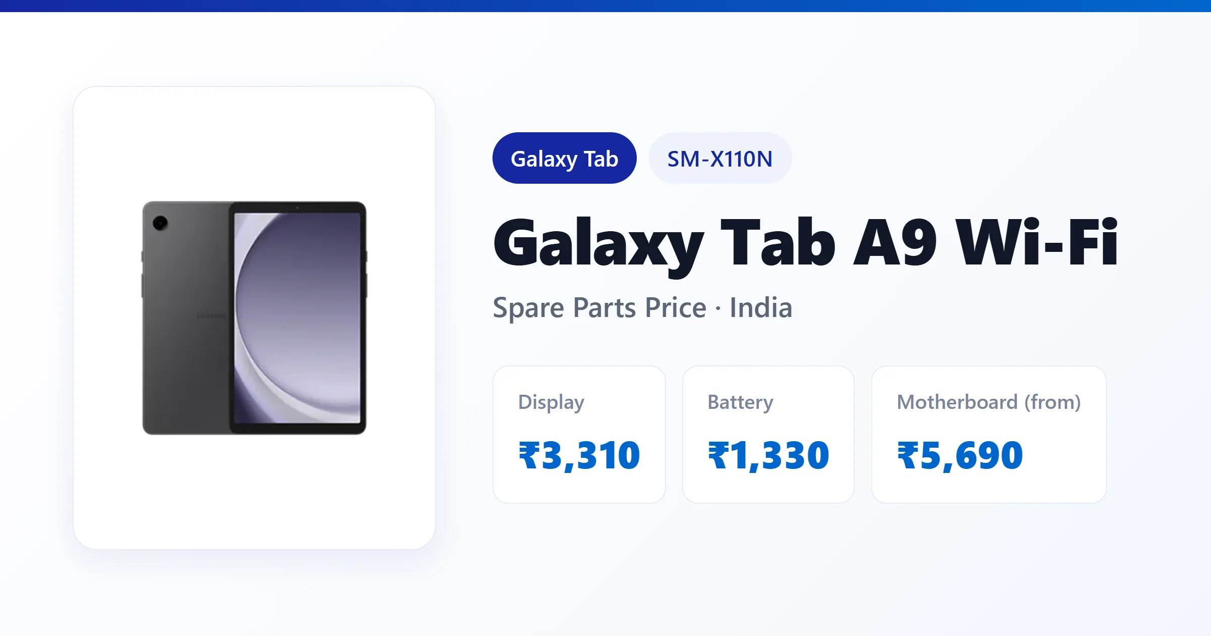 Galaxy Tab A9 Wi-Fi (SM-X110N) spare parts price in India — display, battery and motherboard replacement cost