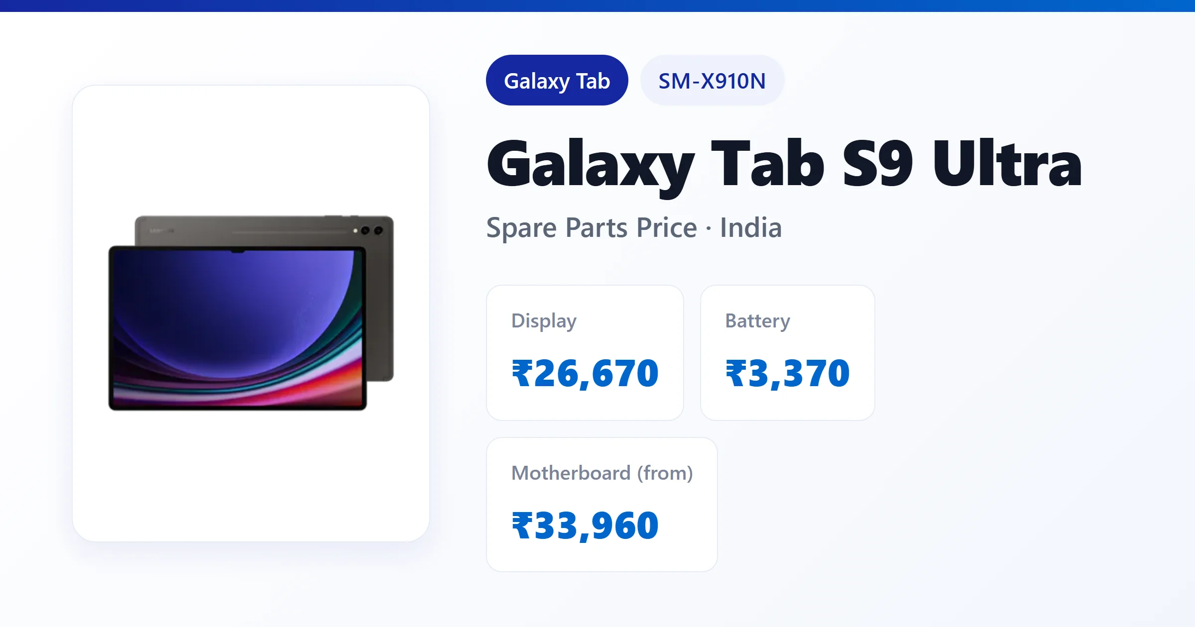 Galaxy Tab S9 Ultra (SM-X910N) spare parts price in India — display, battery and motherboard replacement cost