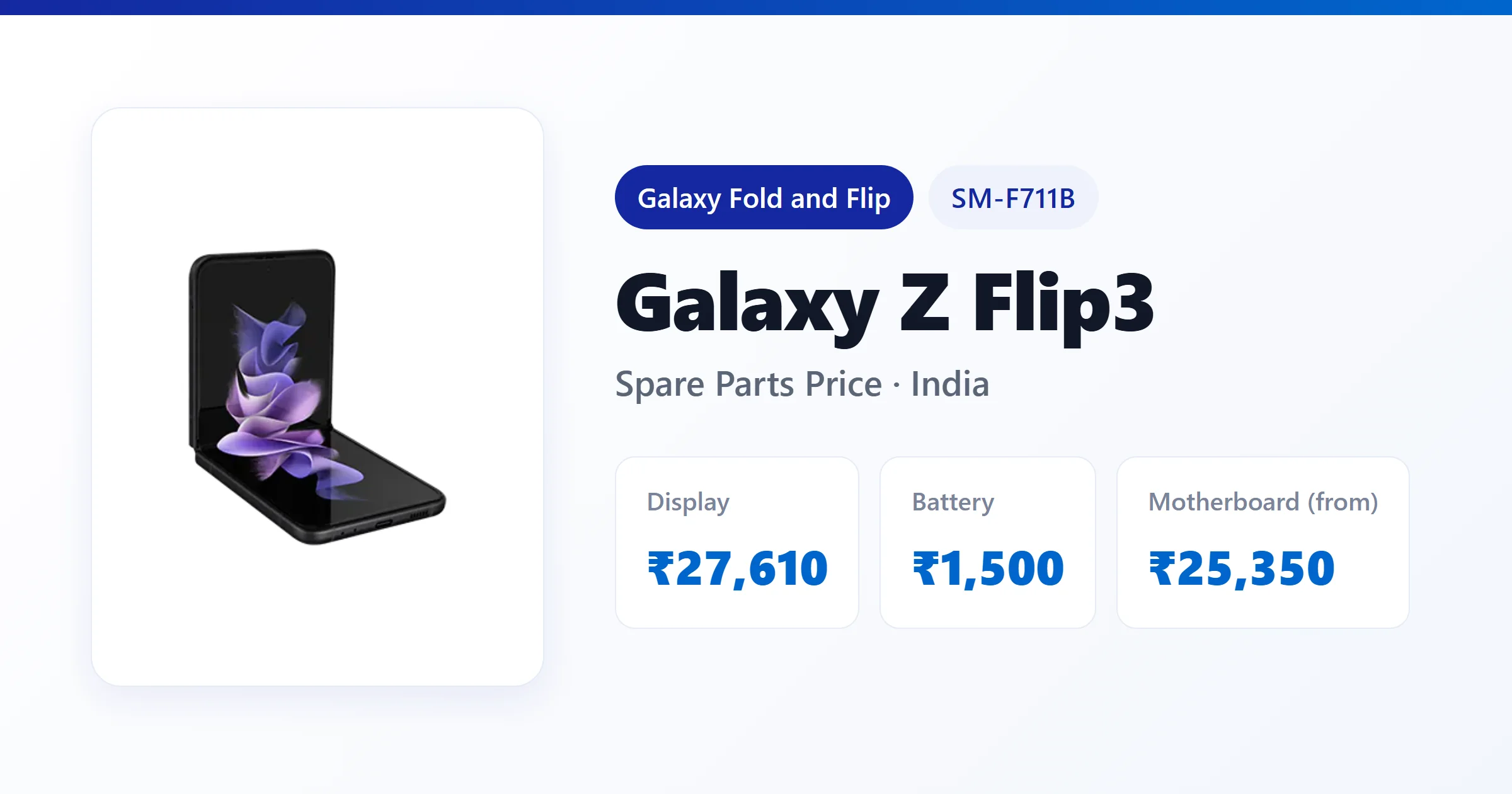 Galaxy Z Flip3 (SM-F711B) spare parts price in India — display, battery and motherboard replacement cost