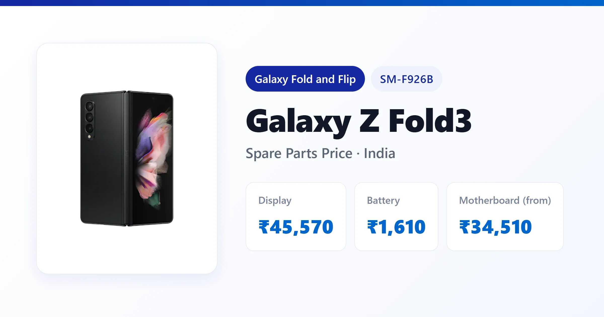 Galaxy Z Fold3 (SM-F926B) spare parts price in India — display, battery and motherboard replacement cost