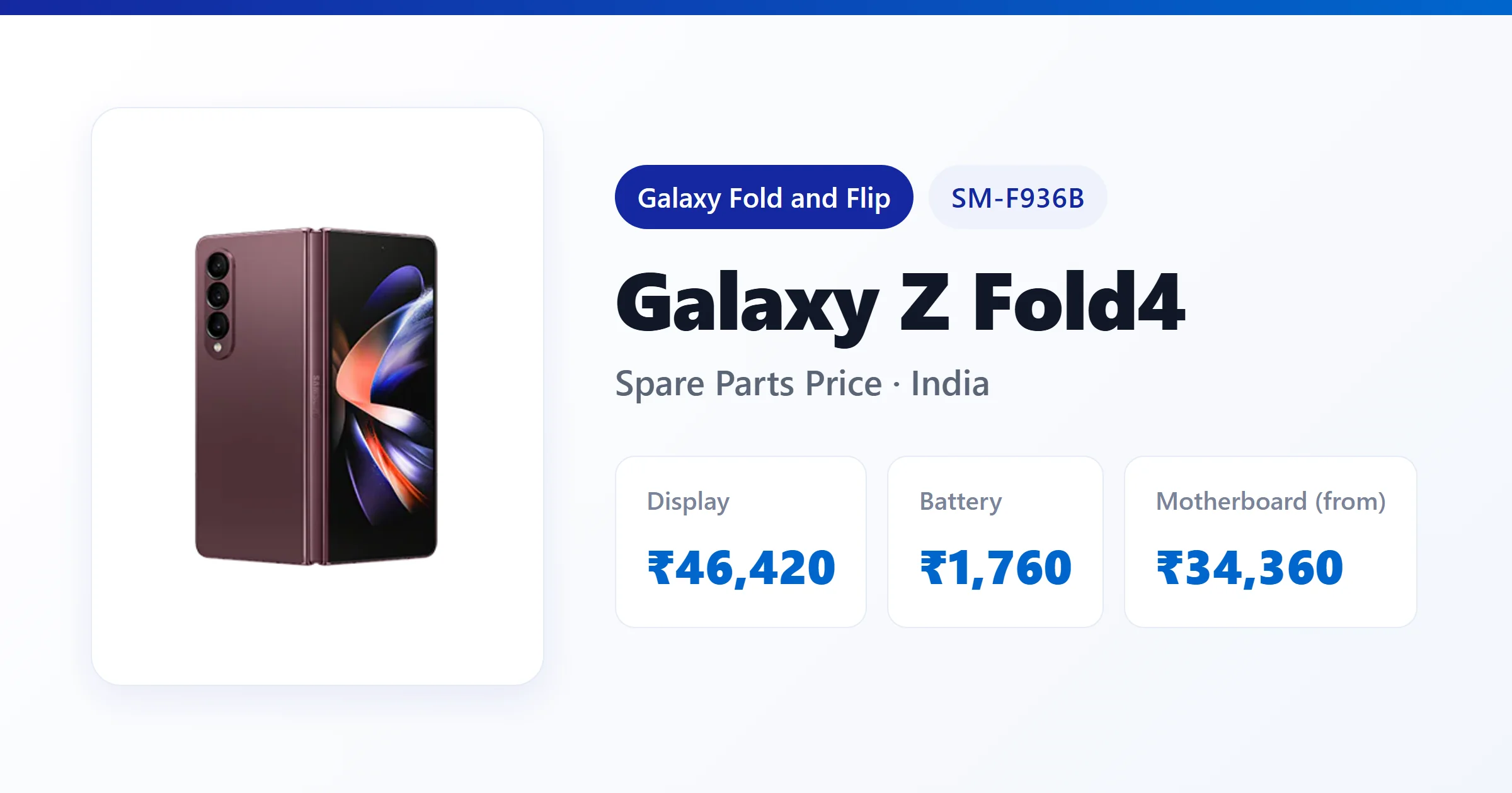Galaxy Z Fold4 (SM-F936B) spare parts price in India — display, battery and motherboard replacement cost